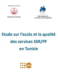 Etude sur l’accès et la qualité des services SSR / PF en Tunisie 